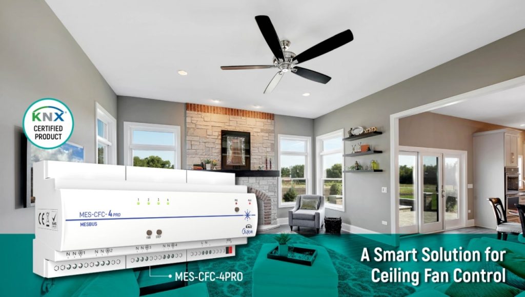 MES-CFC-4PRO: A Smart Solution for Ceiling Fan Control 9 MES-CFC-4PRO smart celling fan control